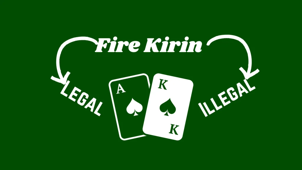 Is Fire Kirin legal